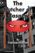 The Butcher of Casper