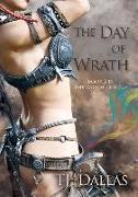 The Day of Wrath: Book 3 in the Wrath Trilogy