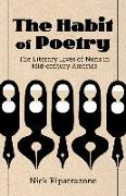 The Habit of Poetry: The Literary Lives of Nuns in Mid-century America