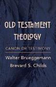 Old Testament Theology: Canon or Testimony