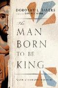 The Man Born to Be King – Wade Annotated Edition