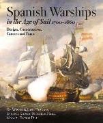 Spanish Warships in the Age of Sail, 1700-1860