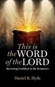 This Is the Word of the Lord