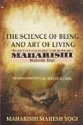The Science of Being and Art of Living
