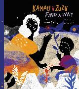 Kamau & ZuZu Find a Way