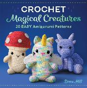 Crochet Magical Creatures