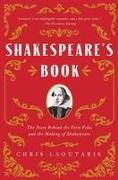 Shakespeare's Book: The Story Behind the First Folio and the Making of Shakespeare