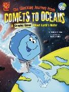 The Shocking Journey from Comets to Oceans: A Graphic Novel about Earth's Water