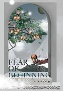 Fear of Beginning