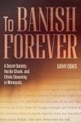 To Banish Forever