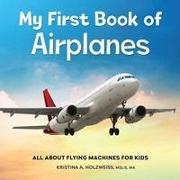 My First Book of Airplanes