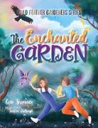 The Enchanted Garden