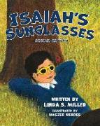 Isaiah's Sunglasses