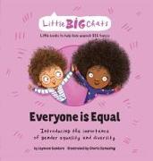 Everyone is Equal: Introducing the importance of gender equality and diversity