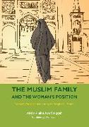 The Muslim Family and the Woman’s Position