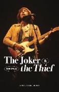 The Joker & the Thief: Bob Dylan