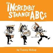 The Incredibly Strange ABCs