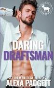 Daring Draftsman: A Cocky Hero Club Novel