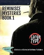 Reminisce Mysteries - Book 1