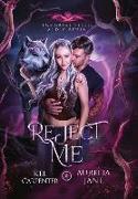 Reject Me: A Rejected Mate Vampire Shifter Romance