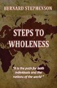 Steps to Wholeness