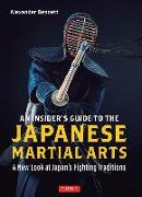 An Insider's Guide to the Japanese Martial Arts