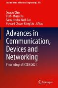 Advances in Communication, Devices and Networking