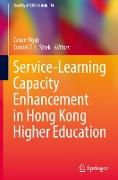 Service-Learning Capacity Enhancement in Hong Kong Higher Education