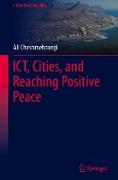 Ict, Cities, and Reaching Positive Peace
