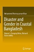 Disaster and Gender in Coastal Bangladesh