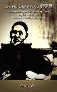 Zheng Guanying, Merchant Reformer of Late Qing China and His Influence on Economics, Politics, and Society