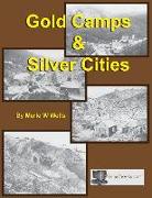 Gold Camps & Silver Cities