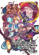 Suppose a Kid from the Last Dungeon Boonies Moved to a Starter Town 08 (Manga)