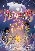 Mapmakers and the Enchanted Mountain