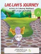 LAE-LAH'S JOURNEY Activity & Coloring Workbook with prayer journaling!