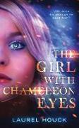 The Girl with Chameleon Eyes