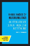 Three Faces of Hermeneutics