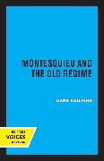 Montesquieu and the Old Regime