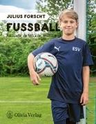 Julius forscht - Fußball