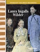 Laura Ingalls Wilder (Expanding & Preserving the Union)