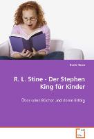 R. L. Stine - Der Stephen King für Kinder