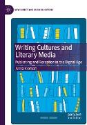 Writing Cultures and Literary Media