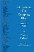 Adriana Books, The Complete Blog, 2010-2021, Vol 1