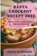 BÄSTA CROCKPOT RECEPT 2022