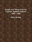 People and Things from the Cullman, Alabama Tribune, 1946 - 1948