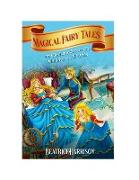 Magical Fairy Tales and Bedtime Stories for Children of All Ages (Volume