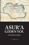 Asur'a Giden Yol