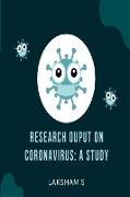 RESEARCH OUTPUT ON CORONAVIRUS