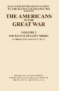 BYGONE PILGRIMAGE. THE AMERICANS IN THE GREAT WAR - VOL II