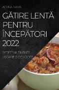 G¿TIRE LENT¿ PENTRU ÎNCEP¿TORI 2022